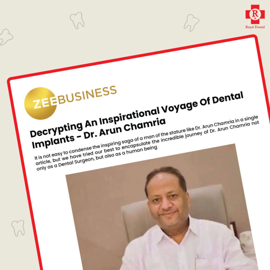 Dr Arun Chamria Royal Dental
