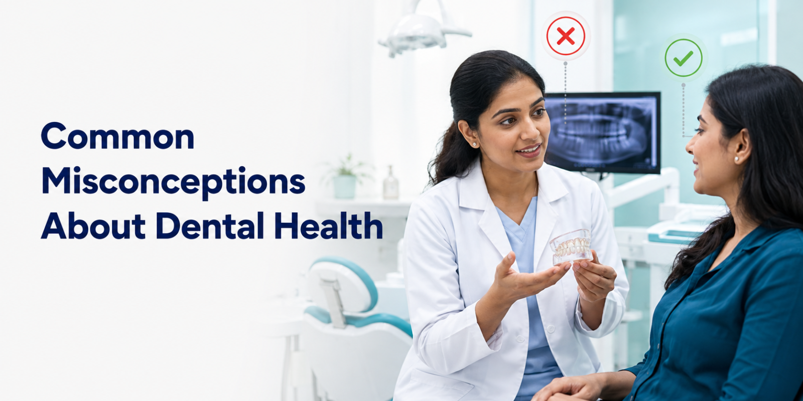 Common Misconceptions About Dental Health