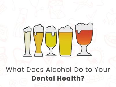 alcohol dental health