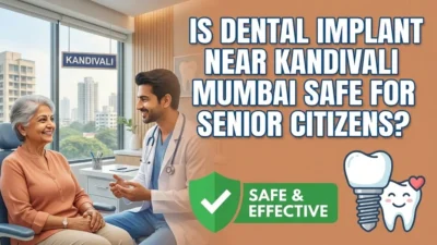 Dental Implant Near Kandivali Mumbai
