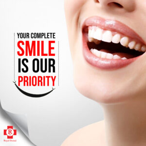 Your complete Smile is our priority
