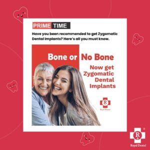 Prime Time Zygomatic implants royal dental clinic
