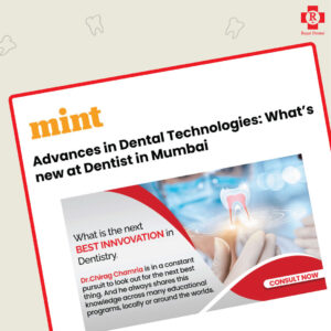 Dental technologies in Mumbai