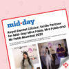 Royal Dental Clinics; Smile Partner for Mid-Day Miss, Mrs and Mr Fabb Mumbai 2022￼￼￼