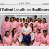 APN News: Impact of Patient Loyalty on Healthcare Practice