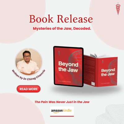 Beyond The Jaw | Dr Chirag Chamria - Recourses